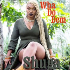 SHUGA TURF - A WHA DO DEM