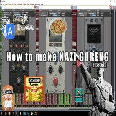 How to make NAZI GORENG feat. Google Translate