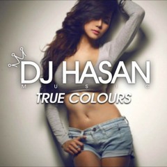 Sammy Porter Ft. Grace Fleary - True Colours (DJ Hasan Remix)