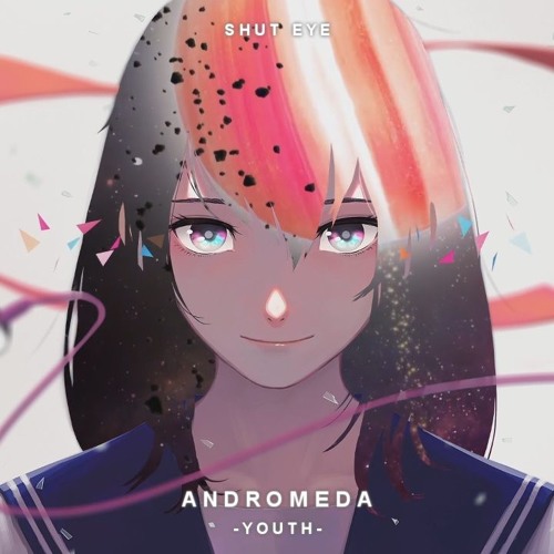 Andromeda [Youth EP]