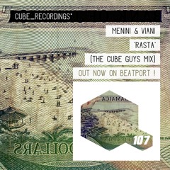 MENINI & VIANI 'Rasta' (The Cube Guys Mix)