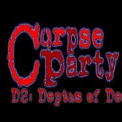 Corpse Party D2: Tada Hitotsu No Monogatari - Artery Vein