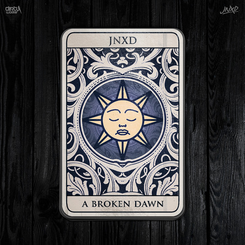 JNXD - Broken Dawn