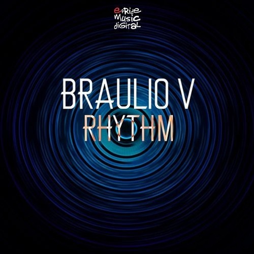 Braulio V - Rhythm (GSP Remix)