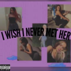 Donjuan - I Wish I Never Met Her