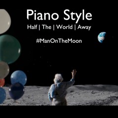 Half The World Away - Aurora/Oasis soundtrack from John Lewis Christmas Advert (Piano Style)