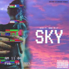 Dixo - Sky (Feat.Manu) #DA