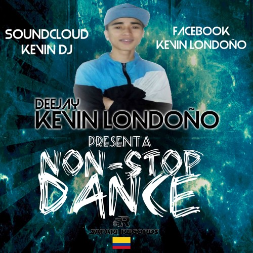 Dance Non - Stop - Mixed By (DjKevin) 2k17