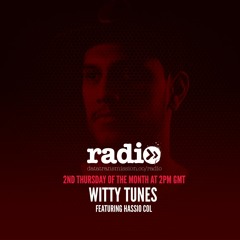 Witty Tunes Podcast - Hassio (COL): 008