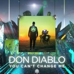 Don Diablo - Can't Change Me (POLUX REMIX)