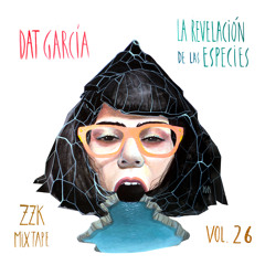 ZZK Mixtape Vol. 26 - Dat Garcia