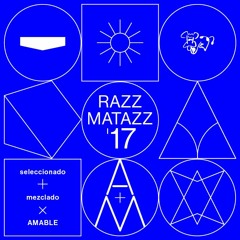 Razzmatazz '17 By Amable Dj