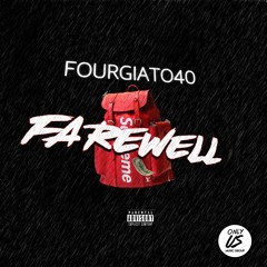Fourgiato40 - farewell