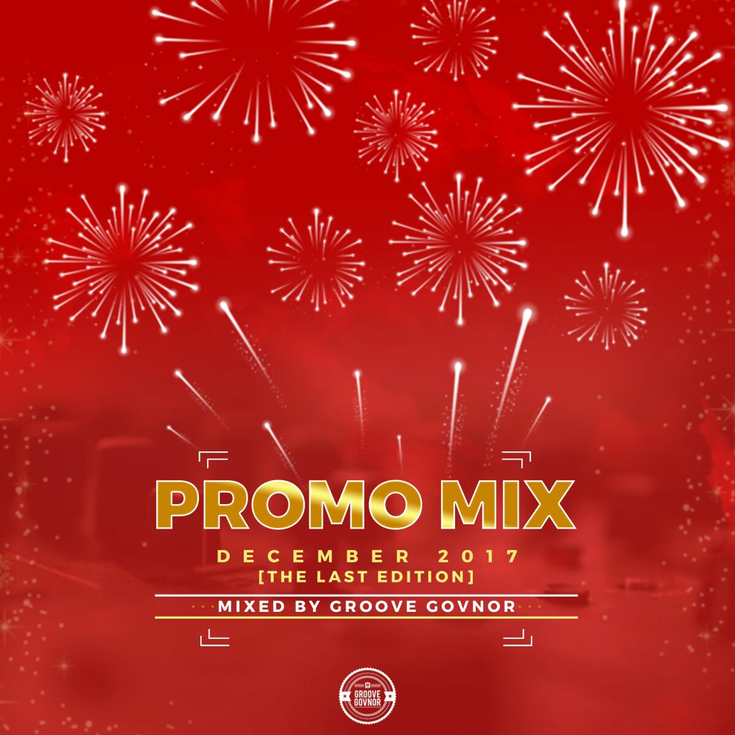 Promo Mix (Dec 2017) [The Last Edition]