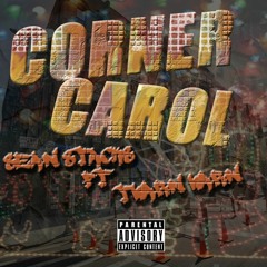Corner Carol (feat. Twarn Warn)