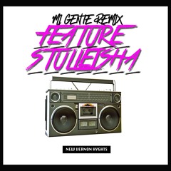 STULLEISHA - FEATURE (MI GENTE REMIX)