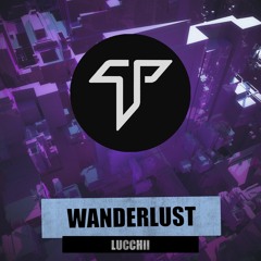Lucchii - Wanderlust
