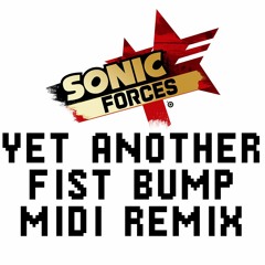 Yet another Fist Bump MIDI remix
