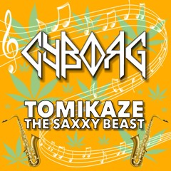 Cyborg X Tomikaze The Saxxy Beast - Fading Waves