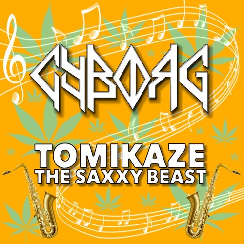 Cyborg X Tomikaze The Saxxy Beast - Fading Waves