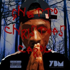 A Ghetto Christmas Carol (by. XXXTentacion)