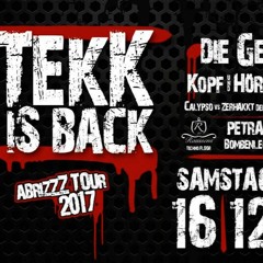 TEKK Is BACK @ Kassel, A.R.M. 16122017 Part1