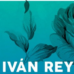 Iván Rey - Borasé (Original Mix) - [CamelMusic Records]