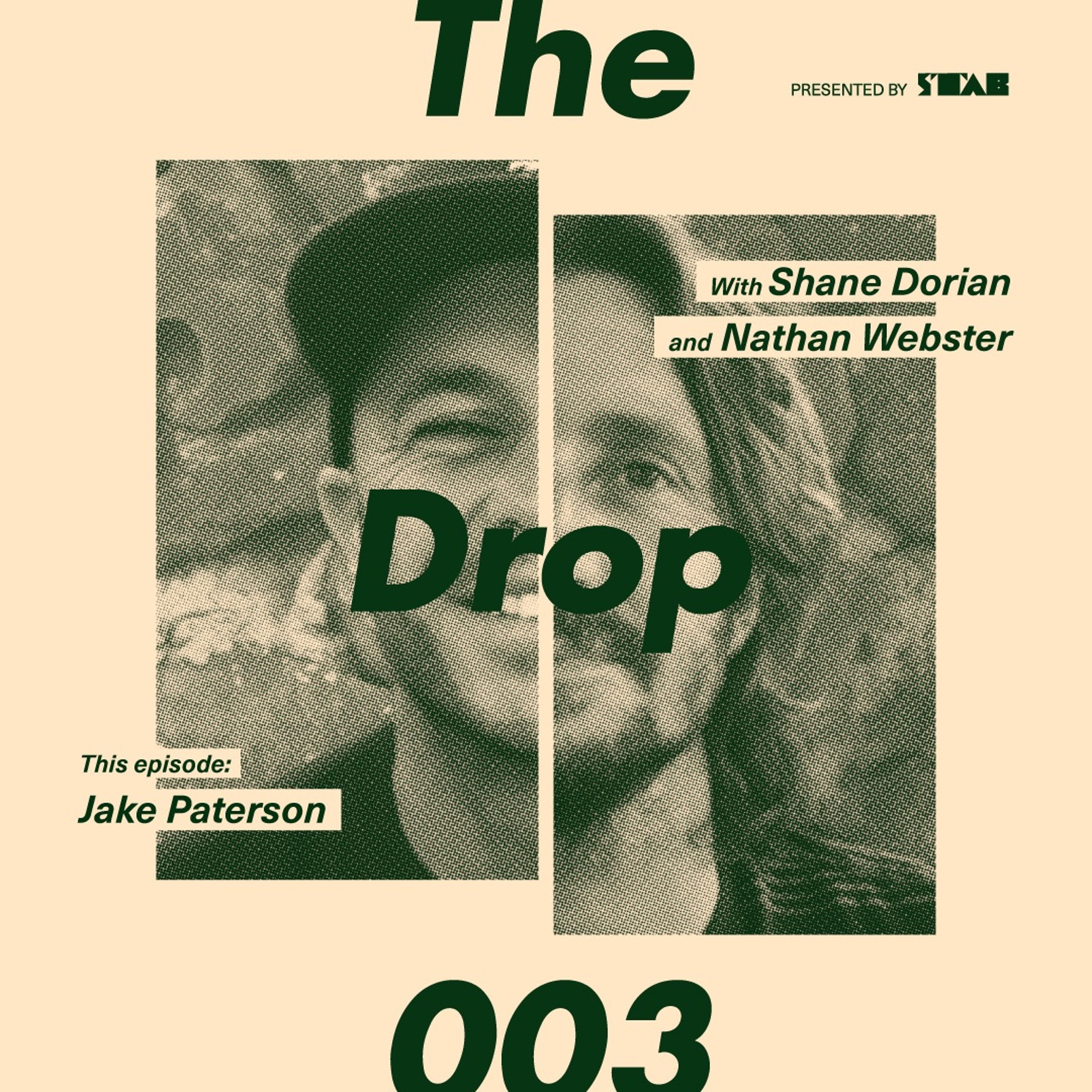 The Drop #003 - Jake Paterson episode artwork