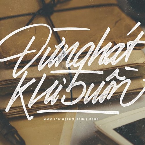 Đừng Hát Khi Buồn - Low quality