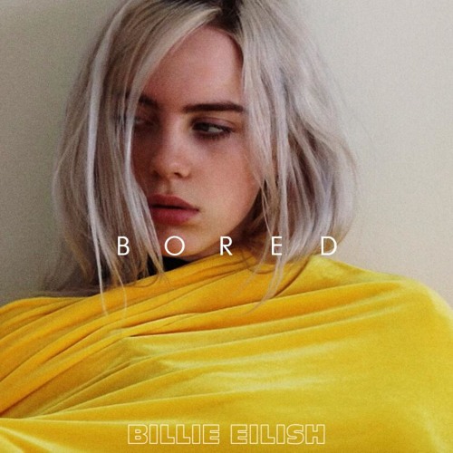 billie eilish - bored by Bruno Alves | Free Listening on SoundCloud