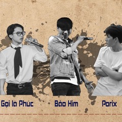 đến bên anh feat Bảo Him & Porix