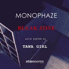 Bleak Zone(Tawa Girl remix)