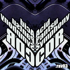 [.rav03] CDR - Acid Pantsu Symphony - Acid Pantsu Symphony