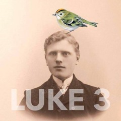 Luke 3: Walking in the Air