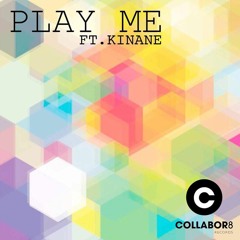 Play Me Ft. Kinane (John Randle Mix)