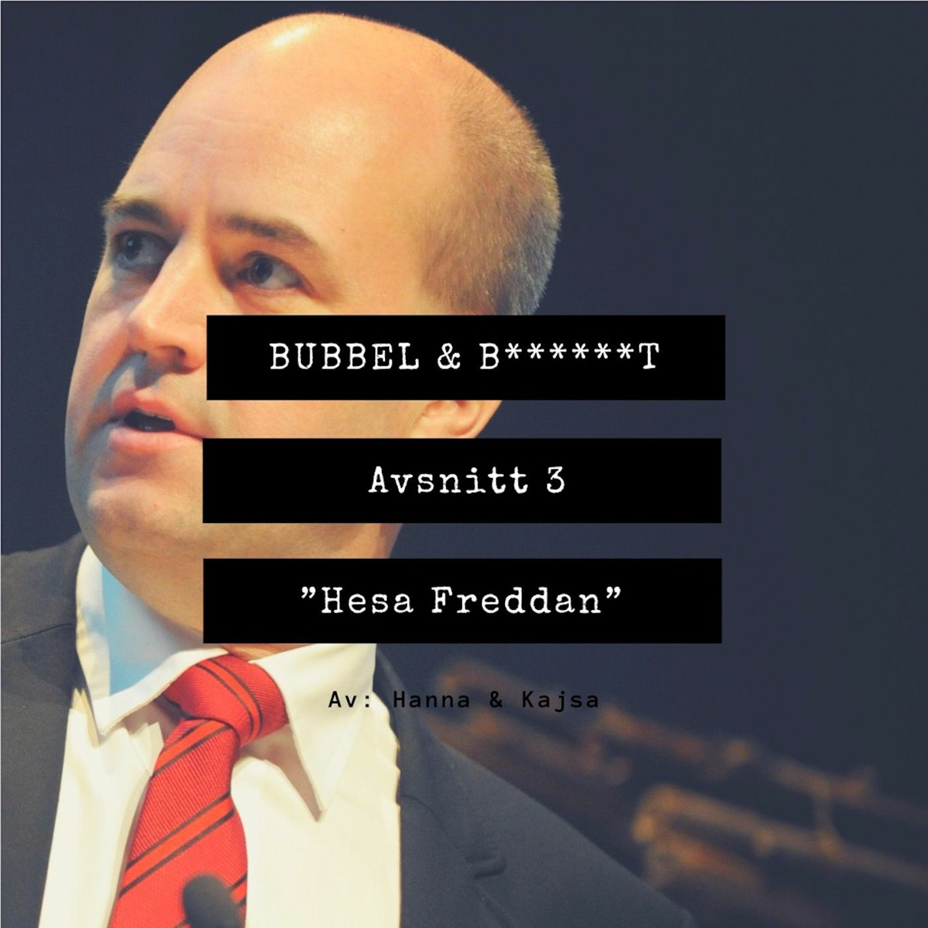 Bubbel & B******t