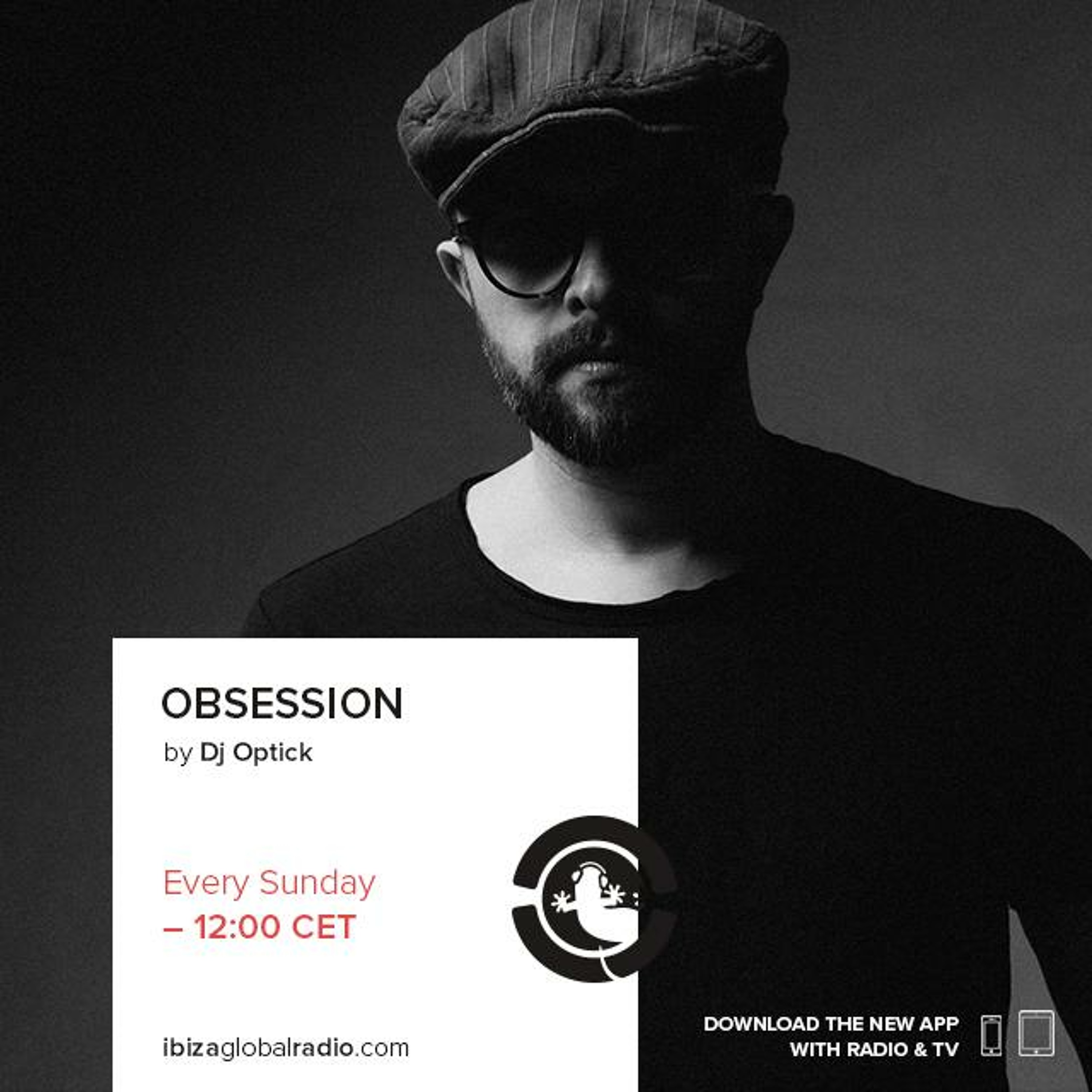 Dj Optick - Obsession - Ibiza Global Radio