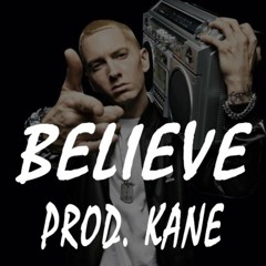 Eminem REVIVAL x Drake Type Beat "Believe" (PROD. KANE)