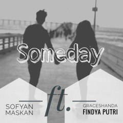 Someday - Soy Ft. Graceshandafp (2017RVCover)