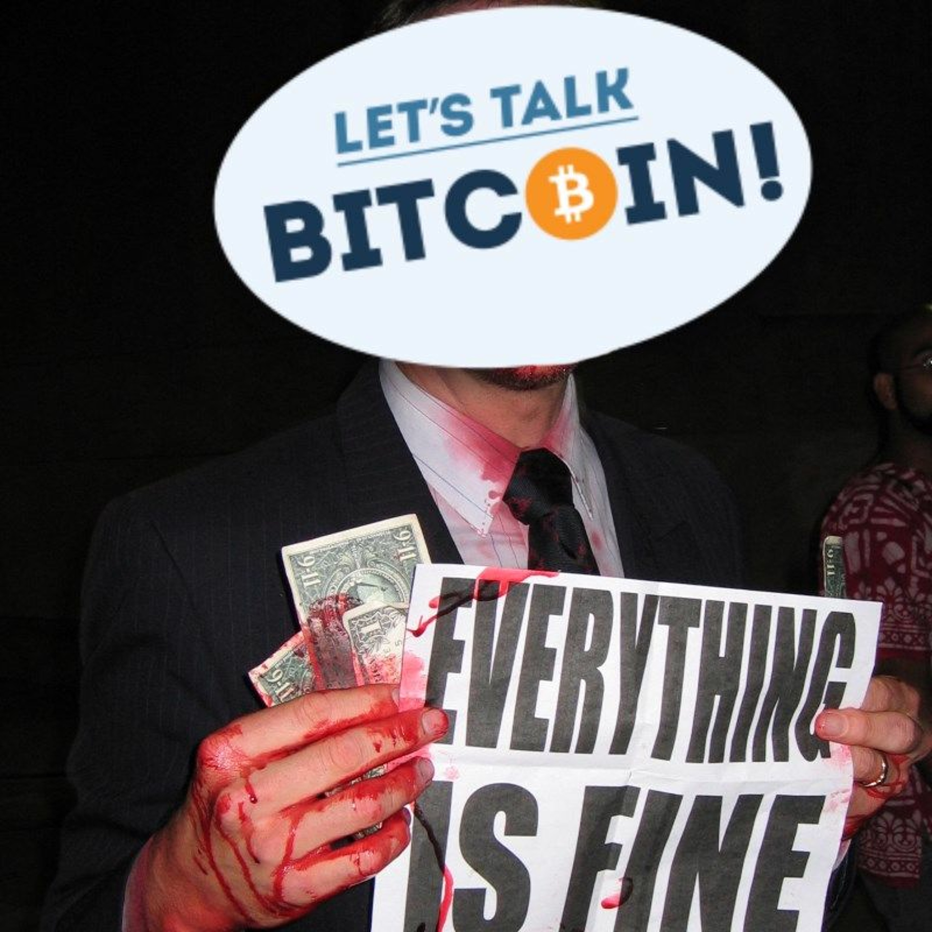 Let's Talk Bitcoin! #350 - Such Great Heights