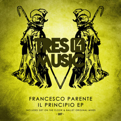 Francesco Parente - Ballet (Original Mix)