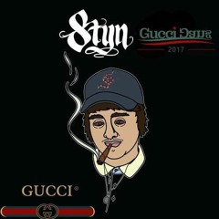 STYN - GUCCI GANG [160kbps EXCLUSIVE GANG CLIP]