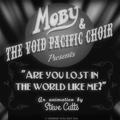 Moby - Are You Lost In The World Like Me (Blue Pearl Remix)