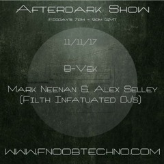 Filth Infatuated Dj's - After Dark Guest Mix - Nov 17