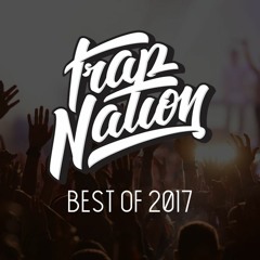 Trap Nation - Best Of 2017 (50 Legendary Beat Drops)