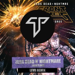 Zeds Dead x NGHTMRE - Frontlines (LEVR Remix)