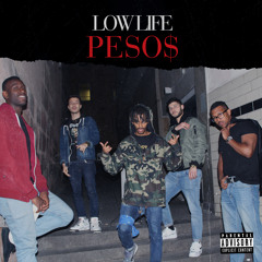 Low Life - Peso$ (feat. Binyam, Keemo, YADI) (produced by Gara)