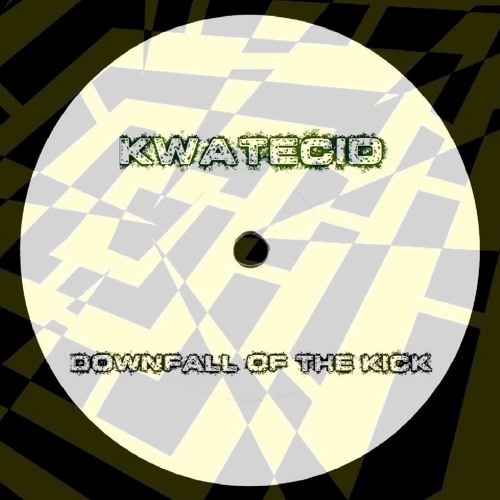 KWATECID - DOWNFALL OF THE KICK (Free WaV Download)