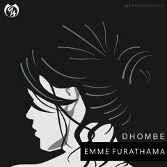 Dhombe - Emme Furathama