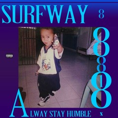 SURFWAY (Prod by DeCicco Beats)